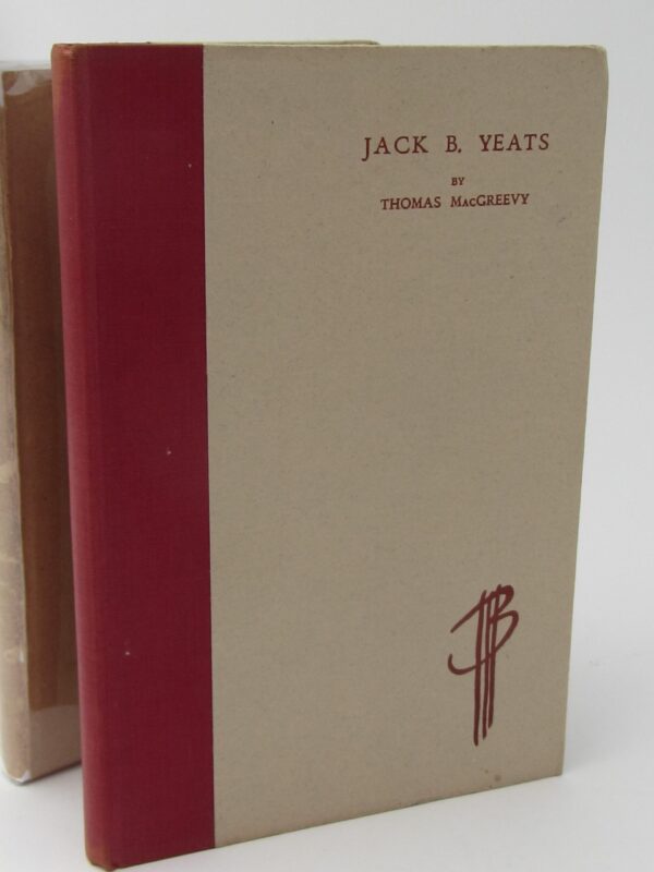 Jack B. Yeats An Appreciation and an Interpretation (1945) by Thomas MacGreevey