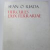 Hercules Dux Ferrariae. Limited Signed Issue (1970) by Seán Ó Riada