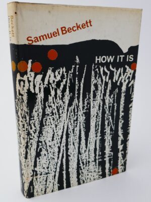 How It Is (1964) by Samuel Beckett