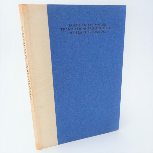 Lords and Commons. Limited Edition (1938) by Frank O'Connor
