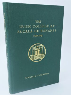The Irish Colleges at Alcala de Henares