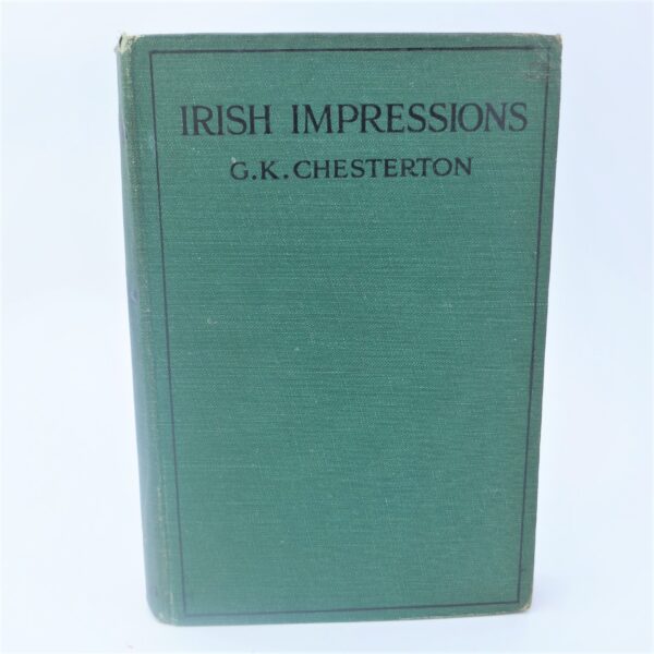 Irish Impressions (1919) by G.K. Chesterton