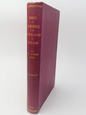 A Topographical Index to the Parishes Townlands of Ireland (1932) by Y.M. Goblet
