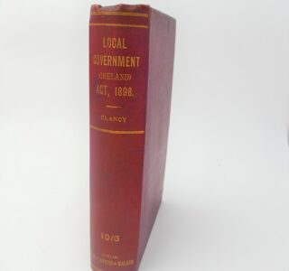 A Handbook of Local Government in Ireland (1899) by John J. Clancy