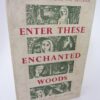 Enter These Enchanted Woods. Inscribed by the Author (1957) by Arland Ussher