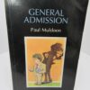 General Admission.  Inscribed Copy. by Paul Muldoon