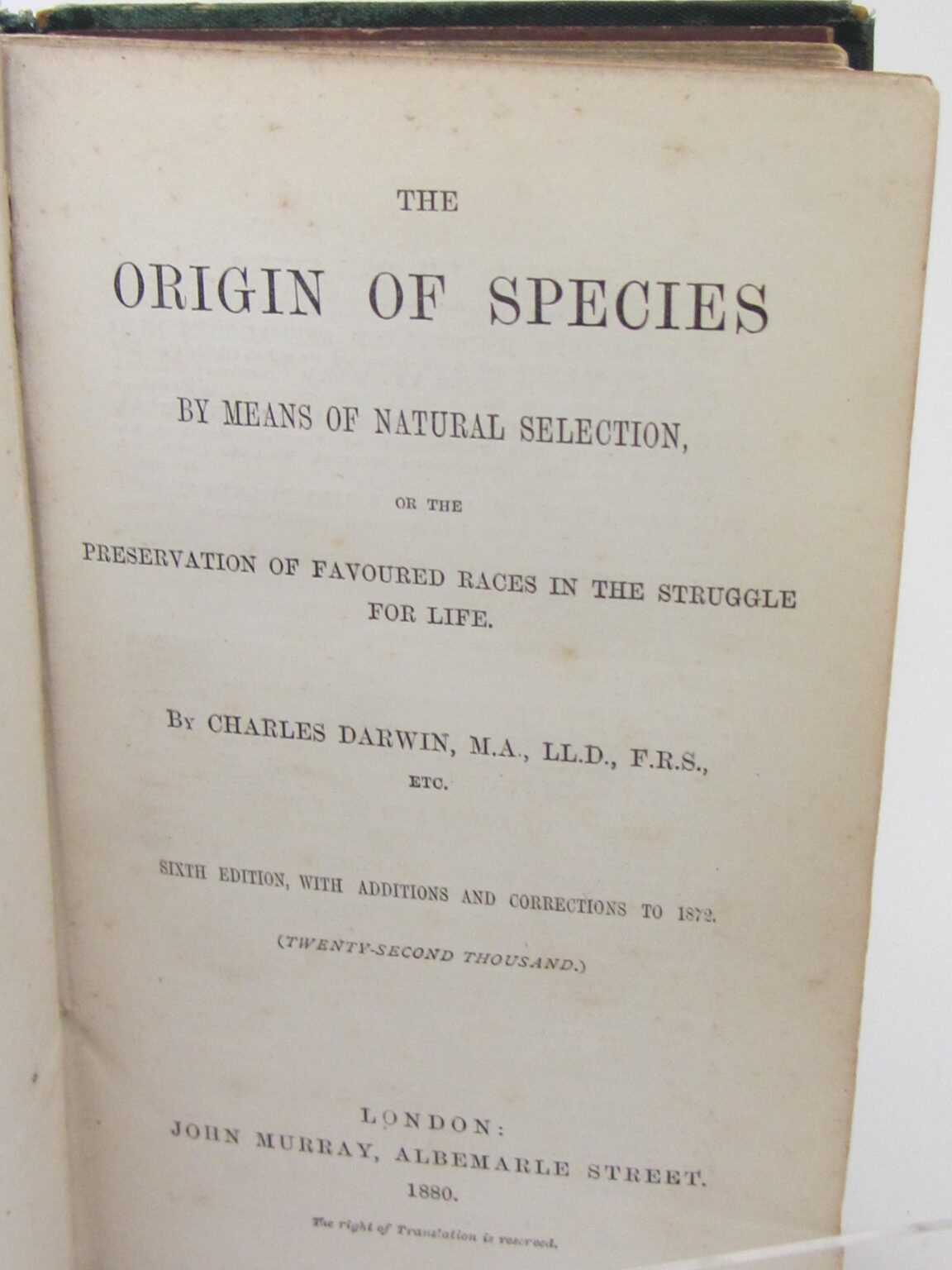 The Origin of Species by Means of Natural Selection. Sixth Edition