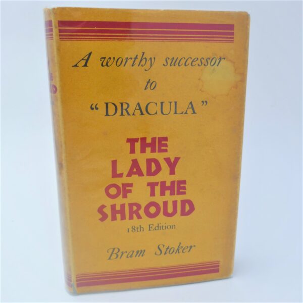 The Lady of the Shroud. 18th Edition (1925) by Bram Stoker