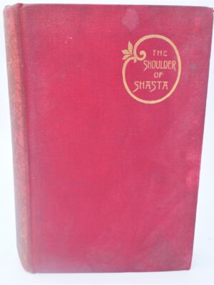 The Shoulder of Shasta. First Edition (1895) by Bram Stoker