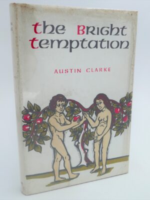 The Bright Temptation (1965) by Austin Clarke