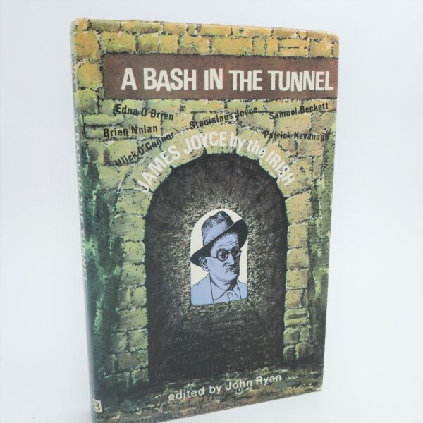 A Bash in the Tunnel (1970) by John Ryan