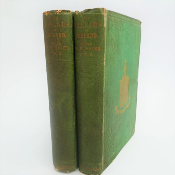 The Ballads of Ireland. Two Volumes (1855) by Edward Hayes