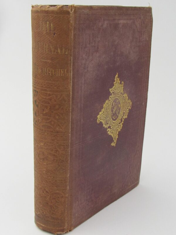 or Five Years in British Prisons. First Edition (1851) by John Mitchel