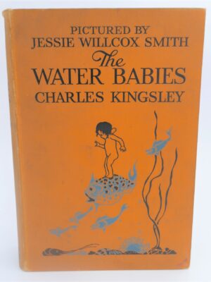 The Water Babies. Illustrated by Jessie Willcox Smith (1924) by Charles Kingsley
