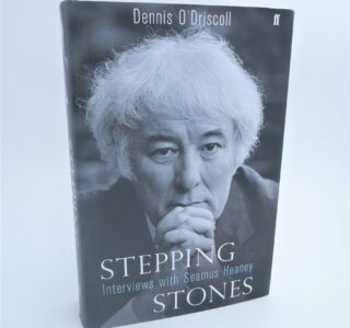 Stepping Stones. Interviews With Seamus Heaney. Signed Copy (2008) by Denis O'Driscoll