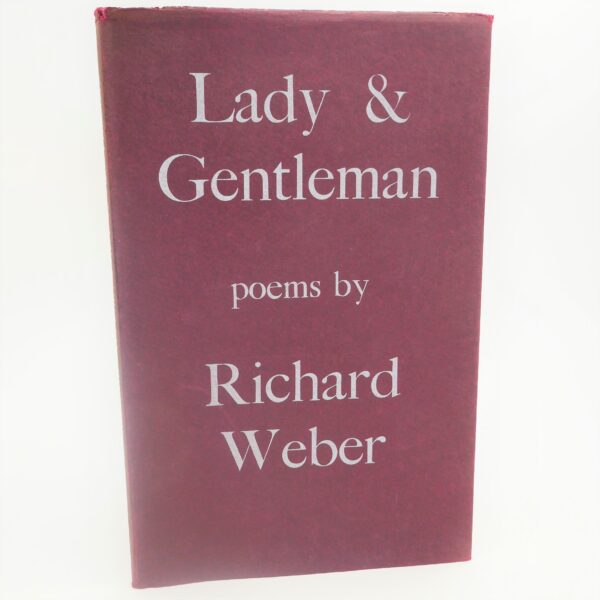 Lady and Gentleman. Poems (1963) by Richard Weber