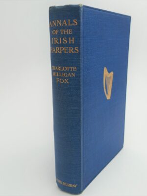 Annals of the Irish Harpers (1911) by Charlotte Milligan Fox