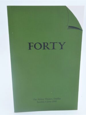 Forty. Dublin Writer's Festival (2010) by Seamus Heaney [Contributes]