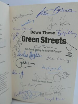 Down These Green Streets. Signed Copy (2011) by Declan Bourke