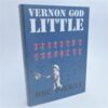 Vernon God Little. Author Signed (2003) by D.B.C. Pierre