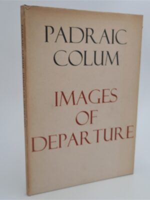 Images of Departure (1969) by Padraic Colum