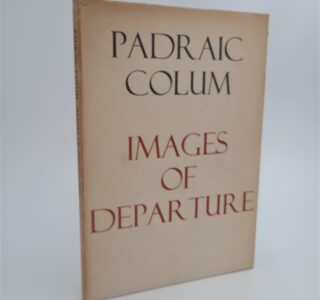 Images of Departure (1969) by Padraic Colum