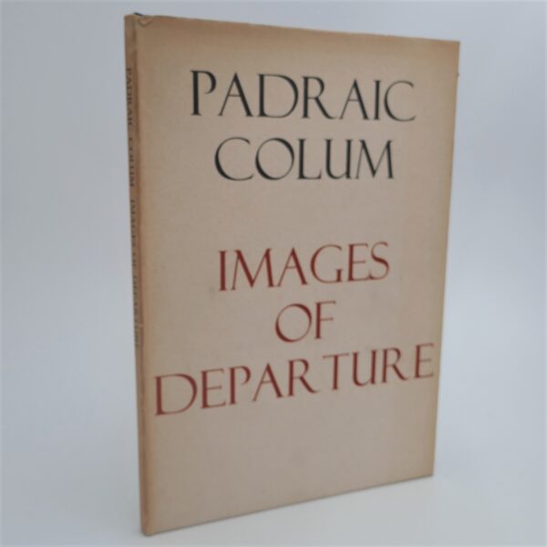 Images of Departure (1969) by Padraic Colum