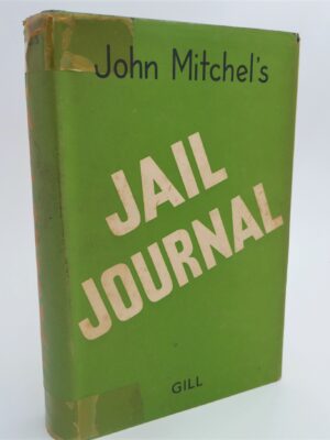 Jail Journal (1960) by John Mitchel