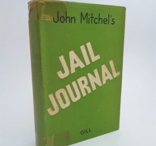 Jail Journal (1960) by John Mitchel