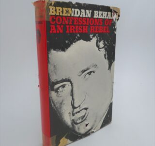 Confessions of an Irish Rebel (1965) by Brendan Behan