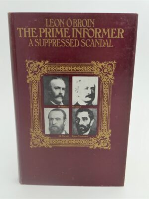 The Prime Informer (1971) by Leon Ó Broin