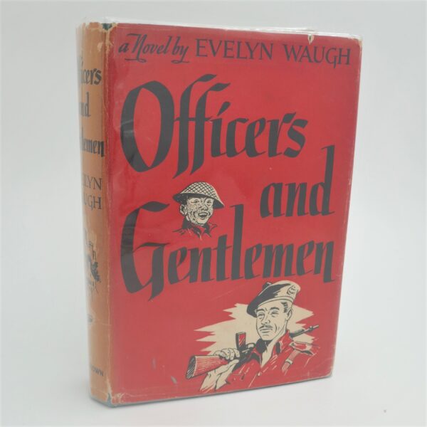 Officers and Gentlemen. Inscribed By The Author (1955) by Evelyn Waugh