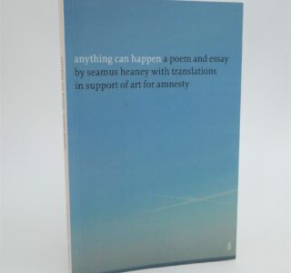 Anything Can Happen. Signed Copy (2004) by Seamus Heaney