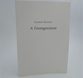 A Transgression. Inscribed Copy (1991) by Seamus Heaney