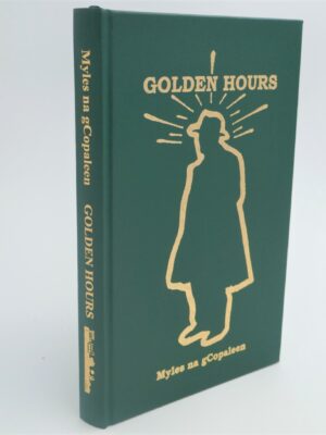 Golden Hours. Limited Edition (1999) by Flann O'Brien