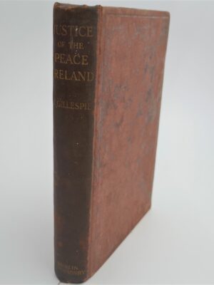 Supplementary The Justice of the Peace (1910) by Joseph Gillespie