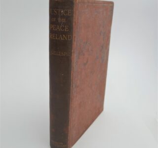 Supplementary The Justice of the Peace (1910) by Joseph Gillespie