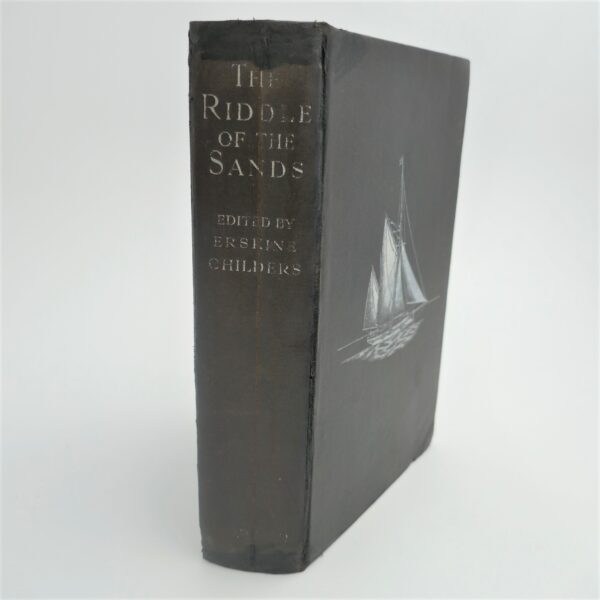 The Riddle of the Sands. First Edition (1903) by Erskine Childers