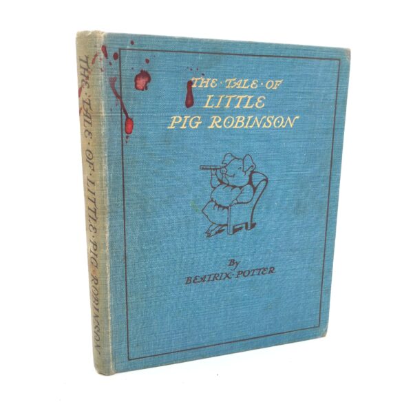 The Tale of Little Pig Robinson. First Edition (1930)