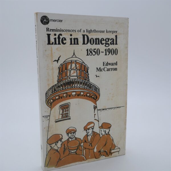 Life in Donegal. Reminiscences of a Lighthouse Keeper (1981)