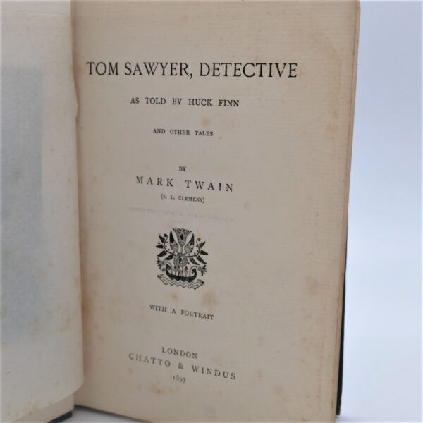 Tom Sawyer, Detective. First Edition (1897)