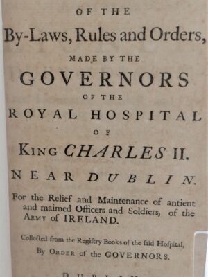 Abstract of the By-Laws, Made by the Governors of the Royal Hospital of King Charles II (1752)