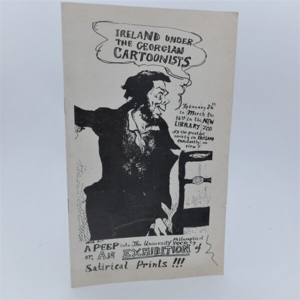 Ireland Under the Georgian Cartoonists. Exhibition Catalogue (1973)