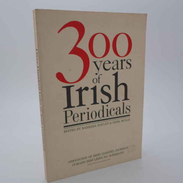 Three hundred years of Irish Periodicals (1987)