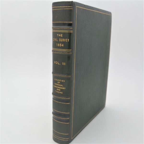 The Civil Survey. Counties of Donegal, Londonderry and Tyrone (1937)