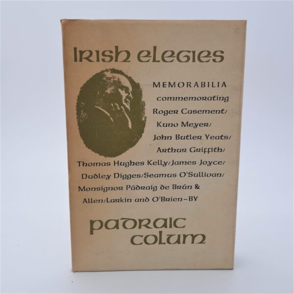 Irish Elegies. Signed by the Author (1963)