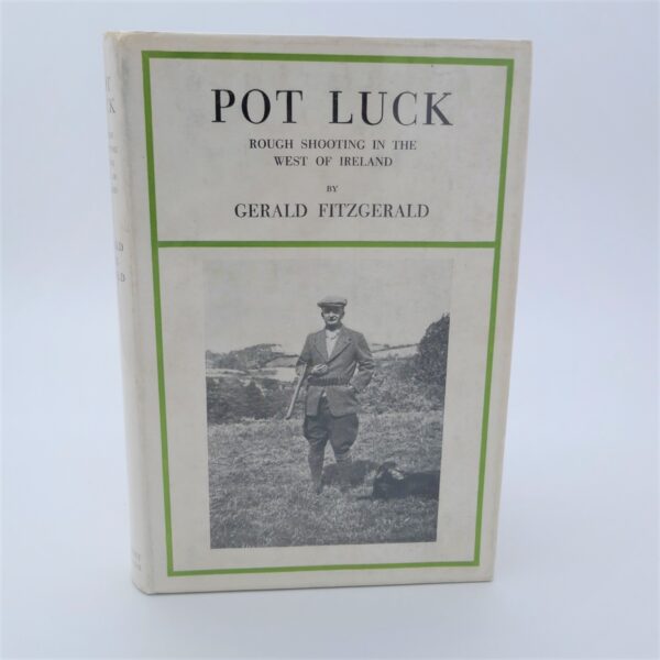 Pot Luck. Rough Shooting in the West of Ireland (1938)