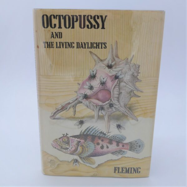 Octopussy and The Living Daylights. First Edition (1966)