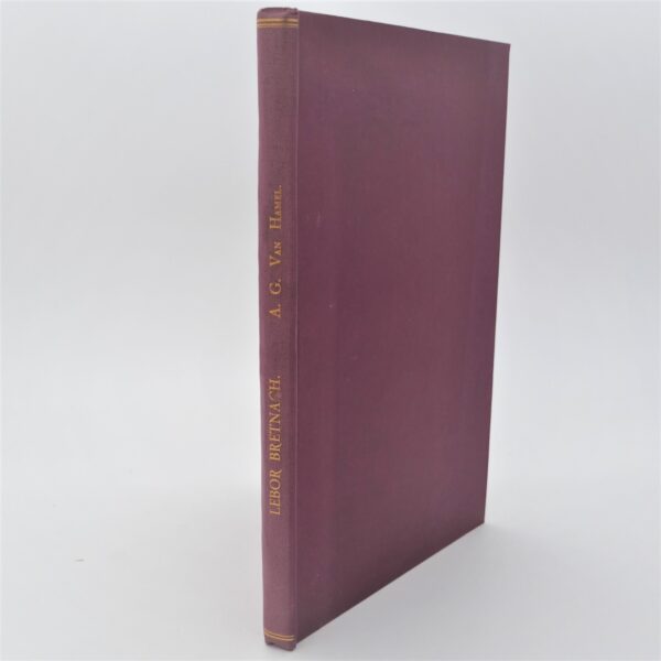 Lebor Bretnach. The Irish Version of the Historia Britonum (1930)