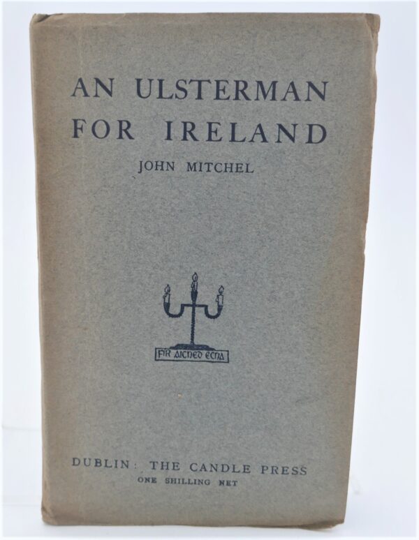 An Ulsterman for Ireland (1917)
